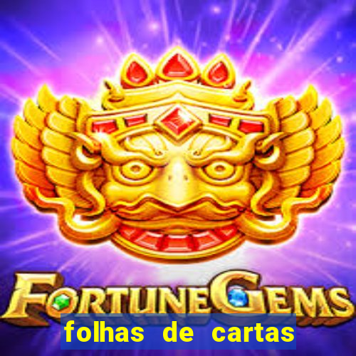 folhas de cartas para imprimir